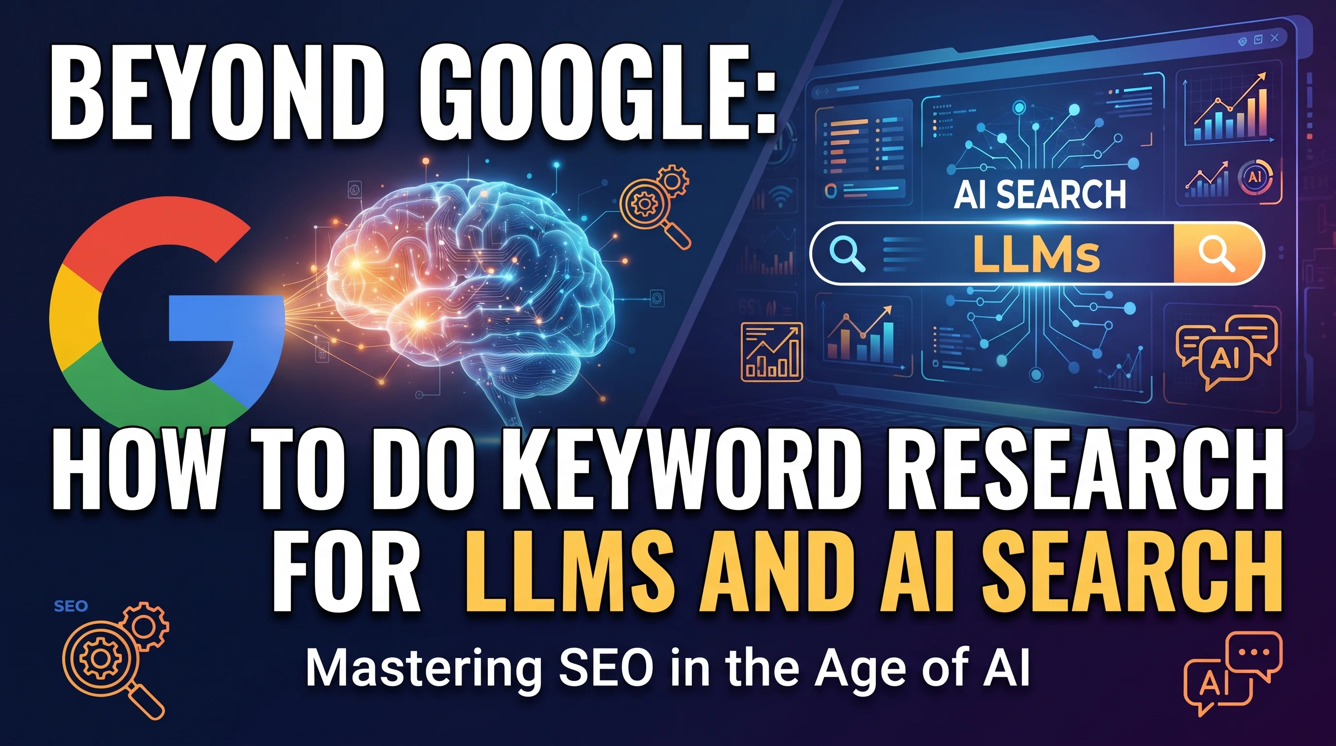 Beyond Google: How to Do Keyword Research for LLMs and AI Search