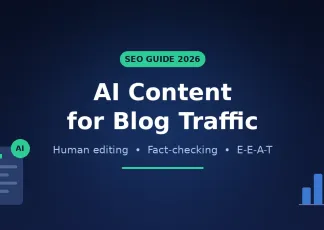 AI Content for Blog Traffic: 2026 Guide